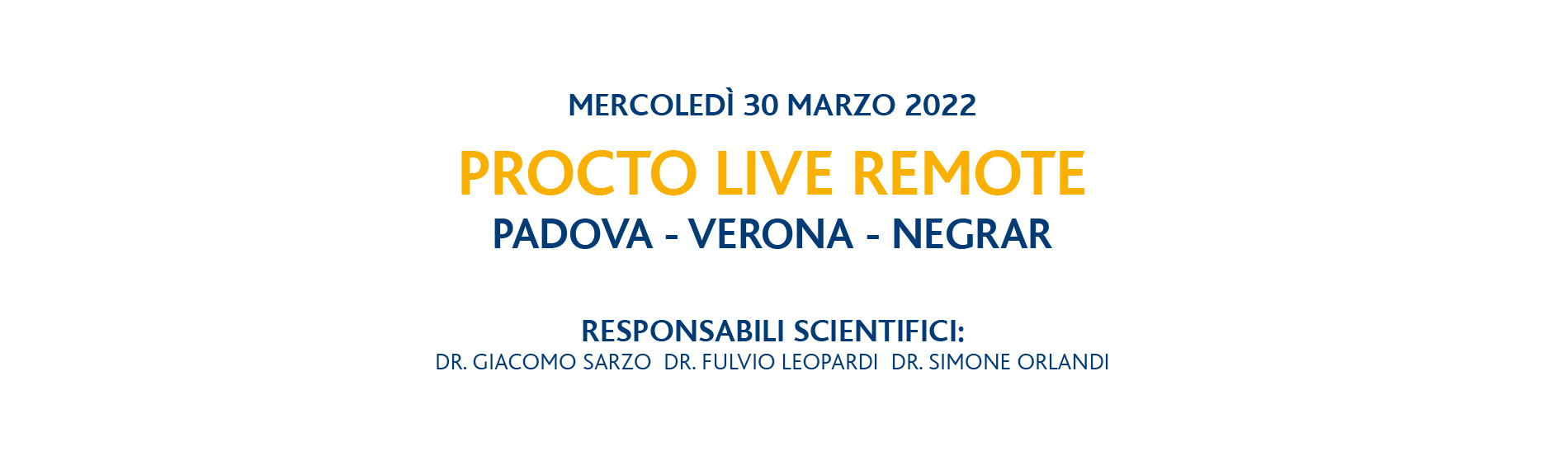 Congresso Procto Live Remote, 30 marzo 2022