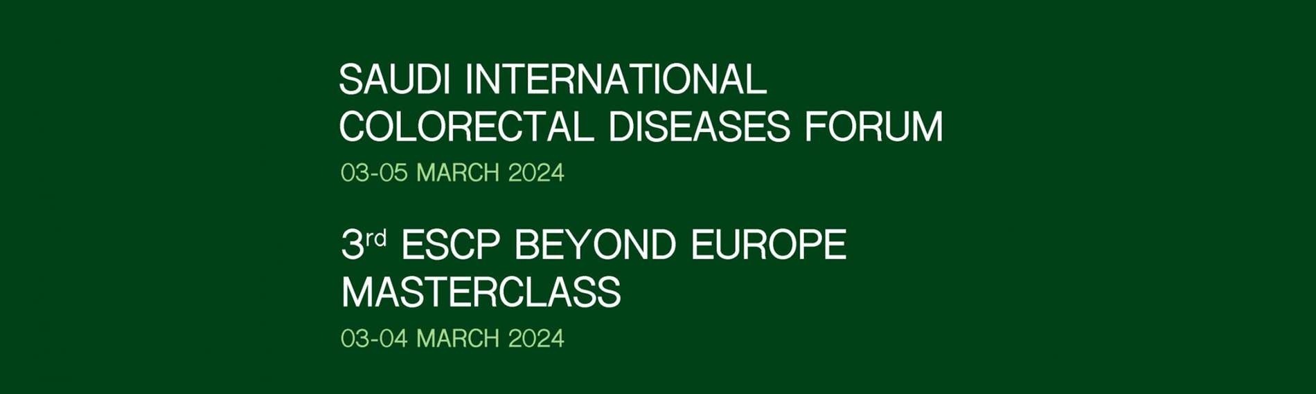 Annual Saudi International Colorectal Diseases Forum, 3-5 marzo 2024, Riyadh